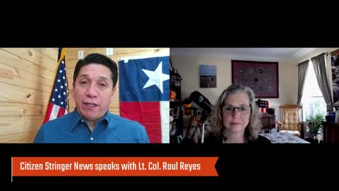 Interview with TX State Senate Candidate Raul Reyes, Lt Col USAF, Ret.