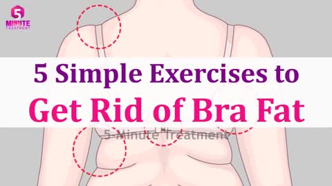 Bra Fat | 5 Simple Exercises To Get Rid Of Bra Fat and Bra Bulge FAST | 5-Minute Treatment