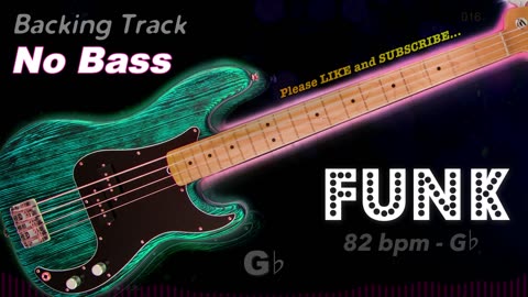 𝄢 FUNK Backing Track - No Bass - Backing track for bass. 82 BPM in G♭. #backingtrack