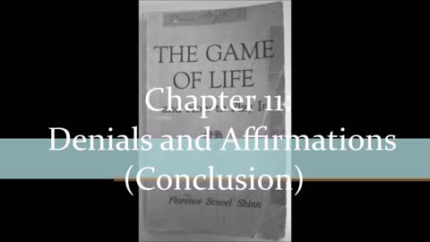 The Game of Life and How To Play It - Chapter 11 (Final Chapter)