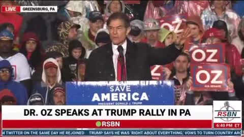 Dr Oz speaking at the Trump Rally in PA.