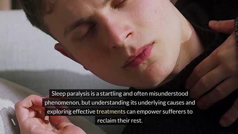 the Mysteries of Sleep Paralysis