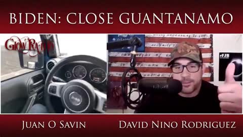 Juan O' Savin & David Nino Rodriguez “Biden: Close Guantanamo [mirrored]
