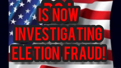 DOJ HAS STARTED INVESTIGATING ELECTION FRAUD FINALLY !