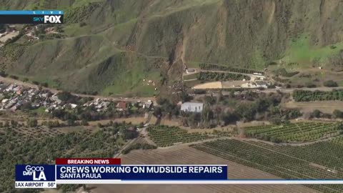 Crews working on mudslide repairs in Santa Paula.