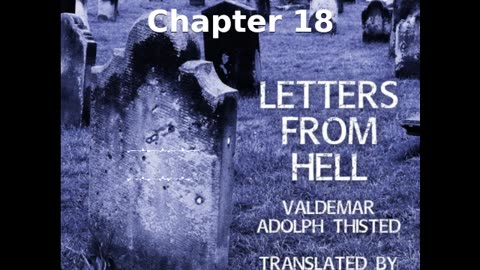 📖🕯 Letters from Hell by Valdemar Adolph Thisted - Chapter 18