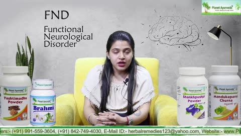 FND (Functional Neurological Disorder)- Causes, Symptoms & Ayurvedic Treatment