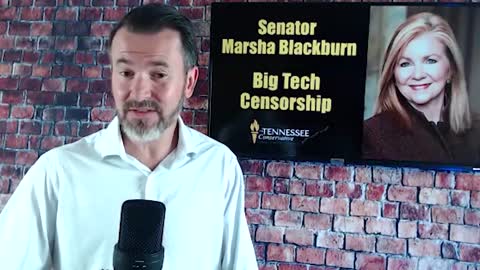 U.S. Senator Marsha Blackburn on Stopping Big Tech Censorship in Tennessee - TTC Exclusive!