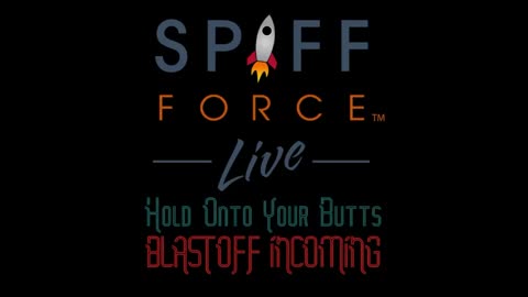 Spiff Force Live Opening Prayer Episode 35