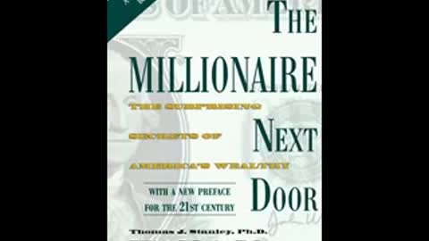 The Millionaire Next Door by Thomas J Stanley & William D Danko (Audiobook Full)