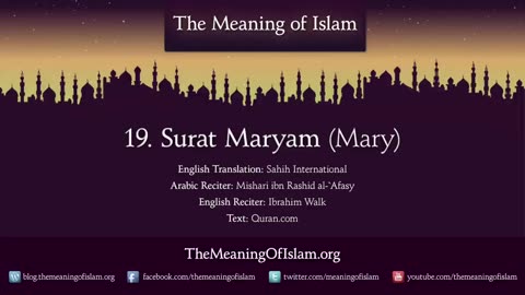 Quran: 19. Surat Maryam (Mary): Arabic and English translation HD