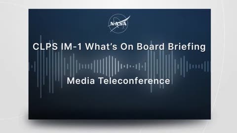 NASA CLPS IM-1 What’s On Board Briefing (Jan. 31, 2024)
