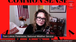 Common Sense America with Eden Hill and National Weather Service
