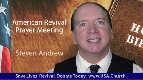 American Revival Prayer Meeting 1/17/22 | Steven Andrew