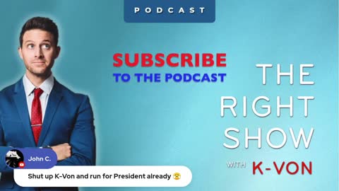 74: "The Right Show" - Here We BLM Again (w/ host K-von)