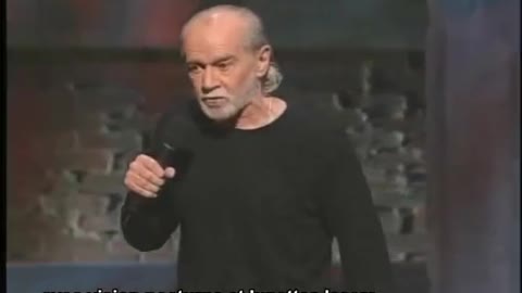 George Carlin et on nageait dans la marde...