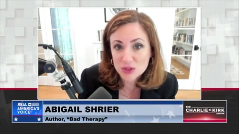 Abigail Shrier: America's Therapy Culture is Actually Harming Our Next Generation