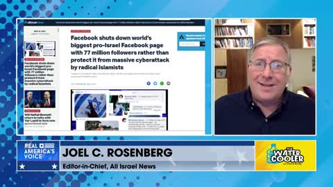 Joel Rosenberg: Facebook's Big Tech Censorship Against Israel?