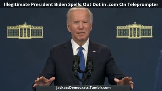 Illegitimate President Biden spells out DOT com On Teleprompter