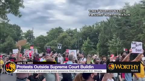 Protests Outside Supreme Court Building
