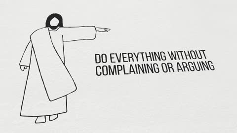 Do Everything Without Complaint