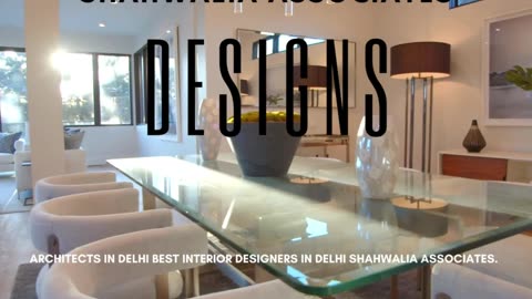 Architects in Delhi Best Interior Designers in Delhi Shahwalia Associates.