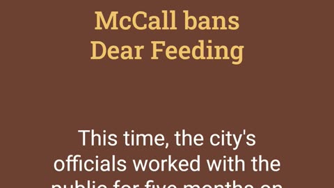 McCall bans Dear Feeding