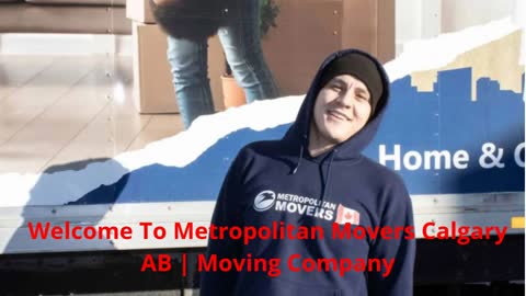 Best Metropolitan Mover in Calgary, AB