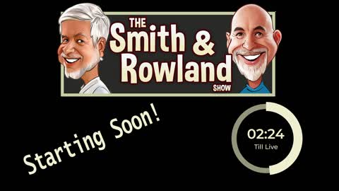 The Smith and Rowland Show LIVE