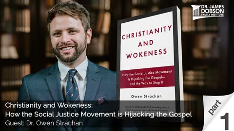 Christianity and Wokeness How the Social Justice Movement is Hijacking the Gospel - Part 1