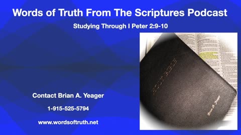 Studying Through I Peter 2:9-10