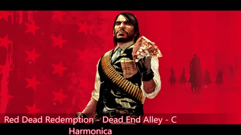 Red Dead Redemption - Dead End Alley - C Harmonica (tabs)