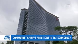 Communist China's Ambitions in 6G Technology