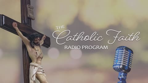 Good Friday Program w/ Fr. Joseph Noonan, OFM - Catholic Faith Radio 03.29.24