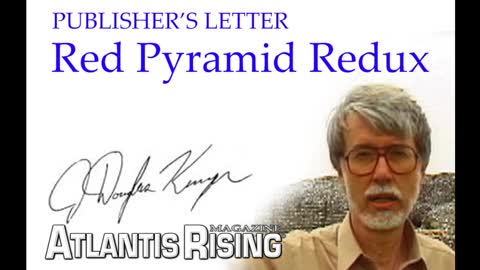 Red Pyramid Redux - Atlantis Rising Research Group