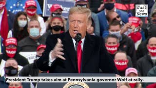 President Trump takes on Pennsylvania's Gov. Wolf at rally