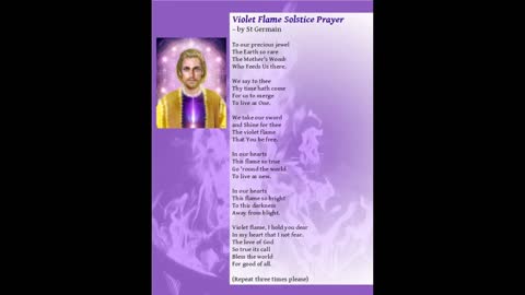 St Germain Violet Flame Solstice Prayer