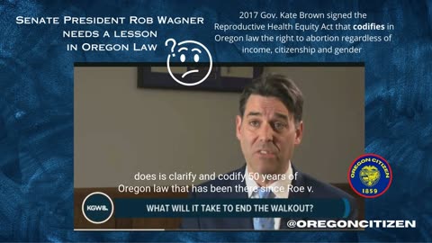 OREGON Senator Rob Wagner does NOT know Oregon law (cc)