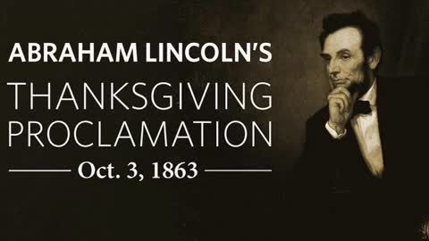 Abraham Lincoln’s Thanksgiving Proclamation