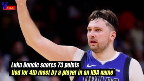 Luka Doncic scores 73 points – tied for 4th most by a player in an NBA game