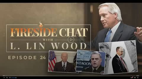 A Fireside Chat with Lin Wood episode 24