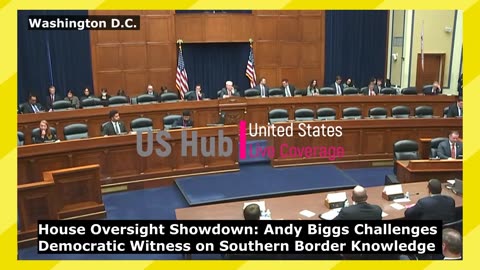 Andy Biggs Challenges Democratic Witness on Southern Border Knowledge