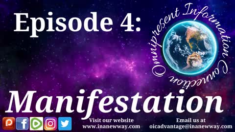 Episode 4- Manifestation