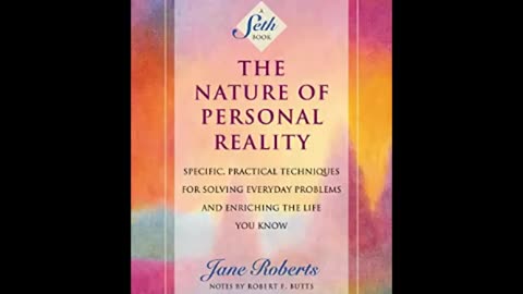 The Nature of Personal Reality (Sethbook 2)