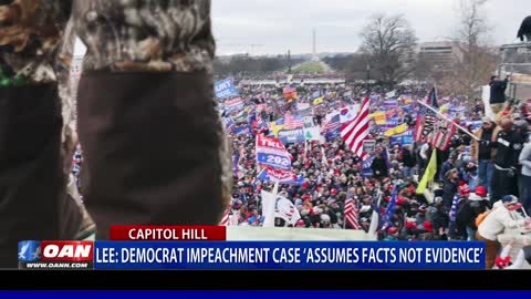 Sen. Lee: Democrat impeachment case 'assumes facts not evidence'