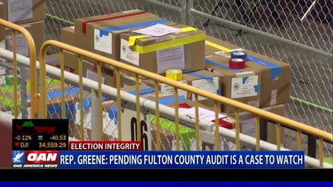 Rep. Greene: Pending Fulton County audit is a case to watch