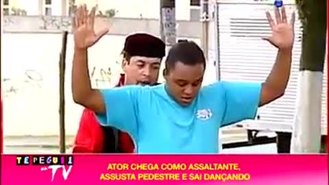 Pegadinha Assaltante Dançarino!