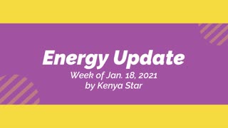Energy update for the week of Jan 18th, 2021