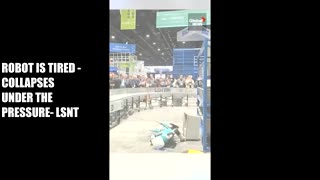 Robot Collapses under the PRESSURE! ..
