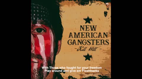 KillWill - New American Gangsters (Lyric Video)
